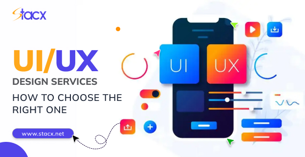 UI/UX Design Services: How to Choose the Right One